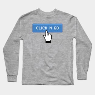 Click n go! Long Sleeve T-Shirt